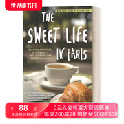 巴黎甜蜜生活英文原版thesweetlifeinparis在世界上最辉煌和最令人困惑的城市里的美味冒险davidlebovitz英文版进口书