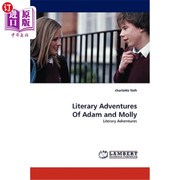 海外直订literaryadventuresofadamand，molly亚当和莫莉的文学冒险