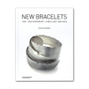 newbracelets新型手镯设计400+当代珠宝设计400+contemporaryjewellerydesigns废弃包装材料制作手镯