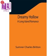 海外直订dreamyhollowalongislandromance《梦幻谷长岛罗曼史