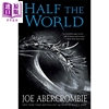  破碎之海Ⅱ 半个世界 英文原版 Half the World Shattered Sea 2 Joe Abercrombie中商原版