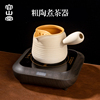 容山堂围炉煮茶粗陶罐罐茶，围炉侧把煮茶器，电陶炉茶炉煮奶茶专用壶