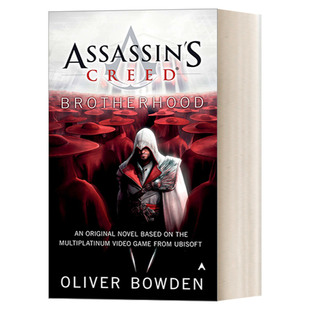Assassin's Creed 2 Brotherhood 刺客信条2 兄弟会 美版 英文原版同名游戏原著小说 Oliver Bowden 进口英语书籍