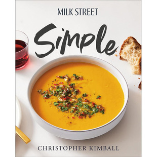 英文原版Milk Street Simple  Hachette Books  Christopher Kimball 牛奶街简约 健康餐饮食谱书籍