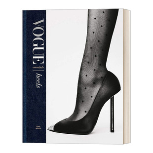 精装 英文原版 Vogue Essenials Heels 时尚要领 高跟鞋 Vogue杂志 高跟鞋设计 时尚服装搭配高跟鞋 摄影画册 进口英语书籍