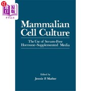 海外直订mammaliancellculturetheuseofserum-freehormone-supplementedmedia哺乳动物细胞培养无血清激素补充培养基的