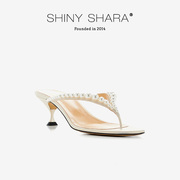 shinyshara诗莎2024女鞋高跟细跟白色，珍珠性感外穿凉拖鞋女