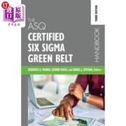 海外直订theasqcertifiedsixsigmagreenbelthandbookasq认证的六西格玛绿带手册