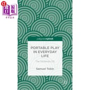 海外直订Portable Play in Everyday Life  The Nintendo DS 日常生活中的便携游戏 任天堂DS