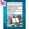 海外直订The Study of History in England and Scotland / By Paul Fredericq; Authorized Tra 英格兰和苏格兰历史研究/保罗·