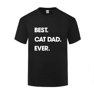 滑稽讽刺新奇创意短袖棉T恤男宽松体恤 Best Dad Ever 父亲节礼物